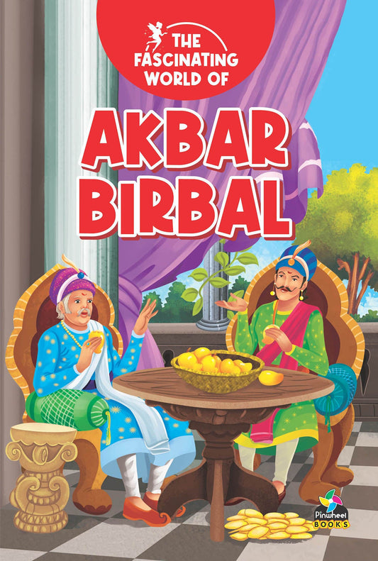 The Fascinating World Of Akbar Birbal